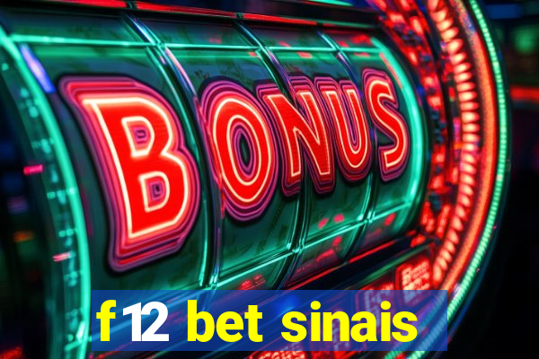 f12 bet sinais